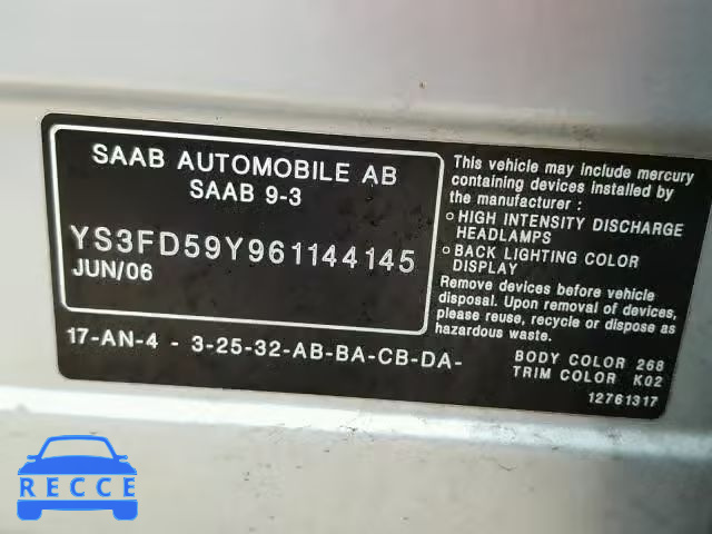 2006 SAAB 9-3 BASE YS3FD59Y961144145 Bild 9