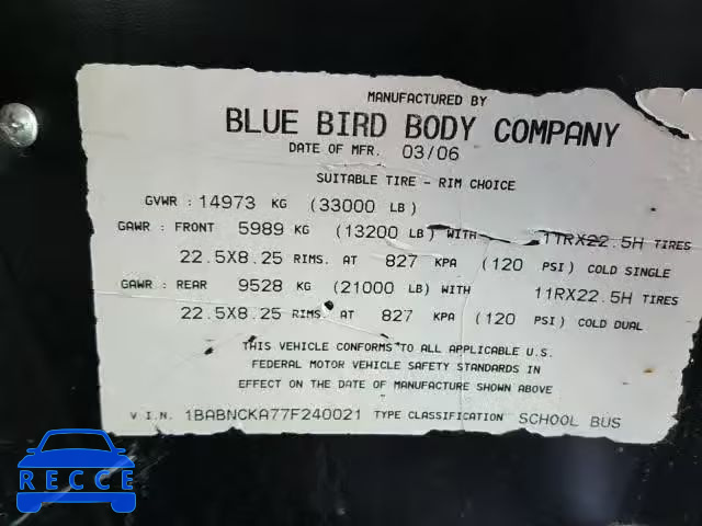 2007 BLUE BIRD SCHOOL BUS 1BABNCKA77F240021 зображення 9
