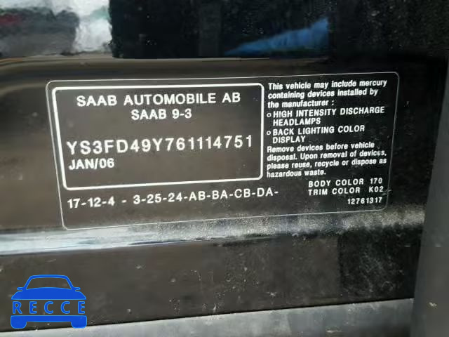 2006 SAAB 9-3 BASE YS3FD49Y761114751 Bild 9