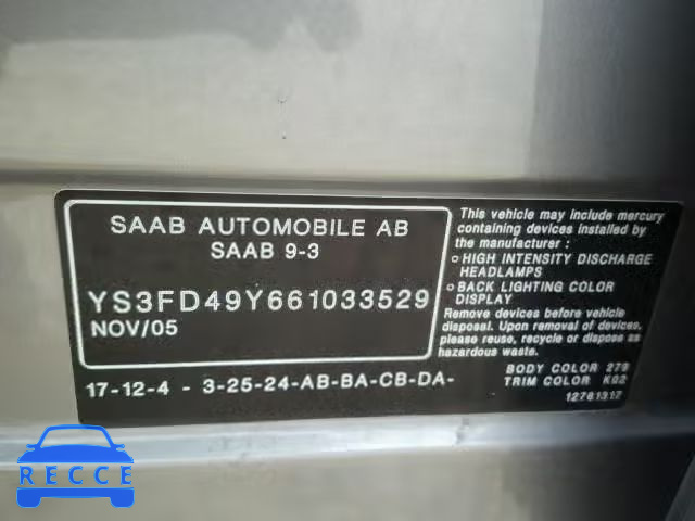 2006 SAAB 9-3 BASE YS3FD49Y661033529 Bild 9