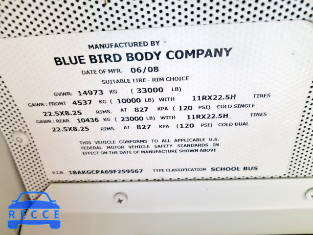 2009 BLUE BIRD SCHOOL BUS 1BAKGCPA69F259567 image 9