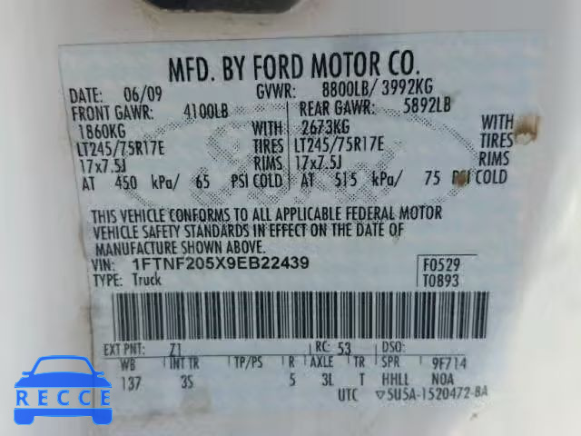 2009 FORD F250 1FTNF205X9EB22439 image 9