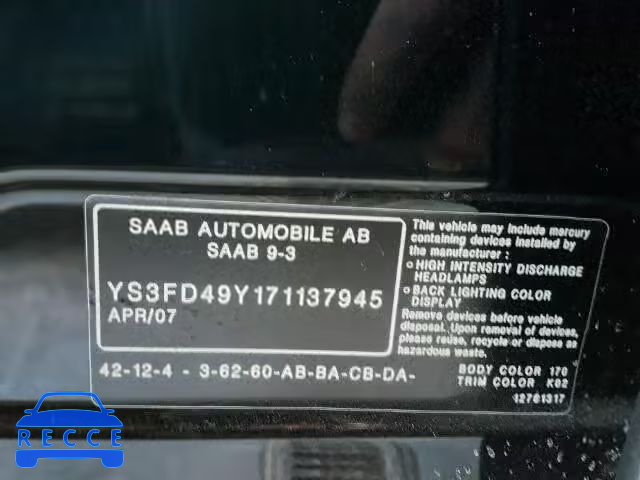 2007 SAAB 9-3 2.0T YS3FD49Y171137945 зображення 9