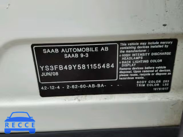 2008 SAAB 9-3 2.0T YS3FB49Y581155484 Bild 9