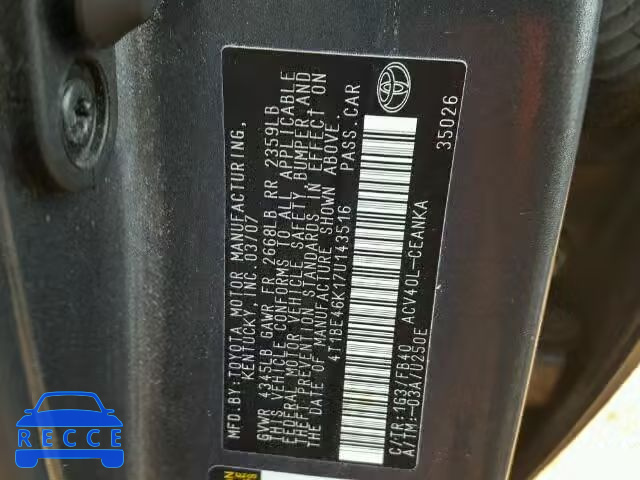 2007 TOYOTA CAMRY CE/L 4T1BE46K17U143516 image 9