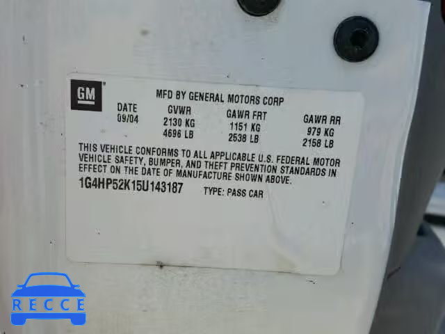 2005 BUICK LESABRE CU 1G4HP52K15U143187 image 9