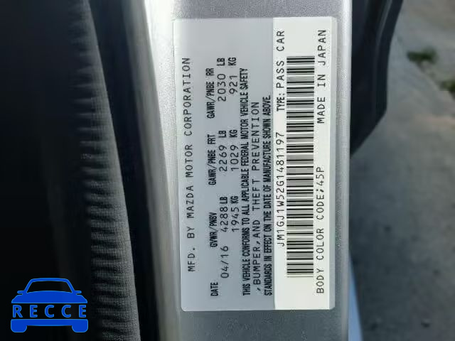 2016 MAZDA 6 GRAND TO JM1GJ1W52G1481197 image 9