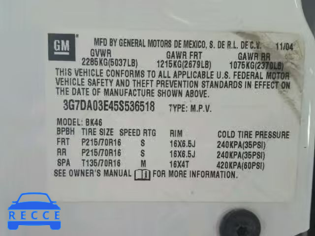 2005 PONTIAC AZTEK 3G7DA03E45S536518 image 9