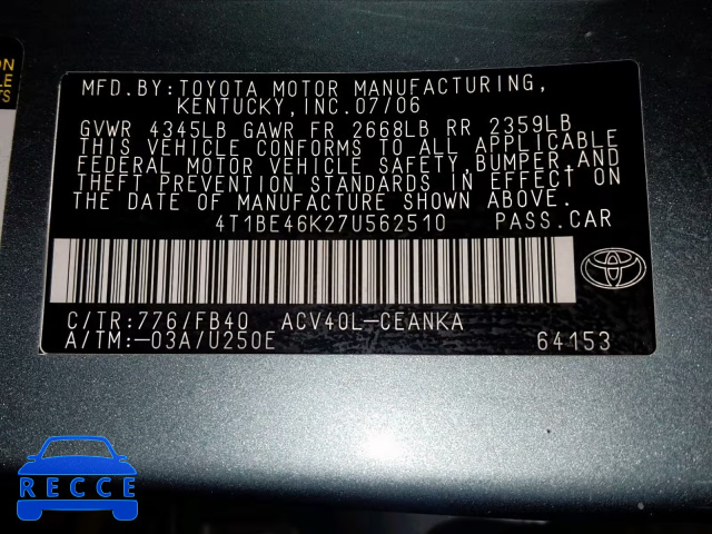 2007 TOYOTA CAMRY CE 4T1BE46K27U562510 image 9