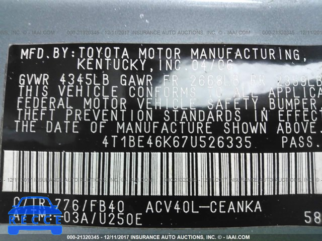 2007 TOYOTA CAMRY NEW GENERAT CE/LE/XLE/SE 4T1BE46K67U526335 image 8