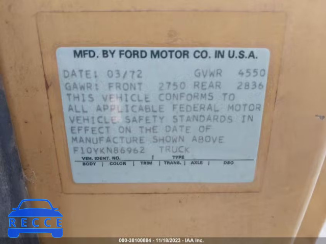 1972 FORD F100 000000F10YKN86962 image 8