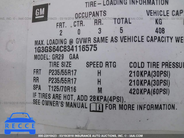 2003 OLDSMOBILE AURORA 4.0 1G3GS64C834116575 image 8