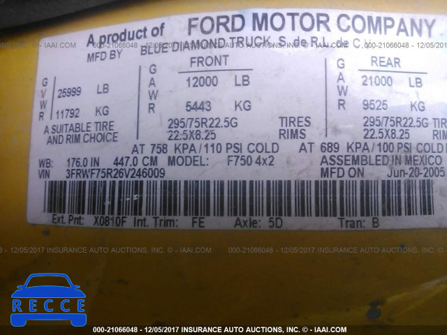 2006 FORD F750 SUPER DUTY 3FRWF75R26V246009 image 9